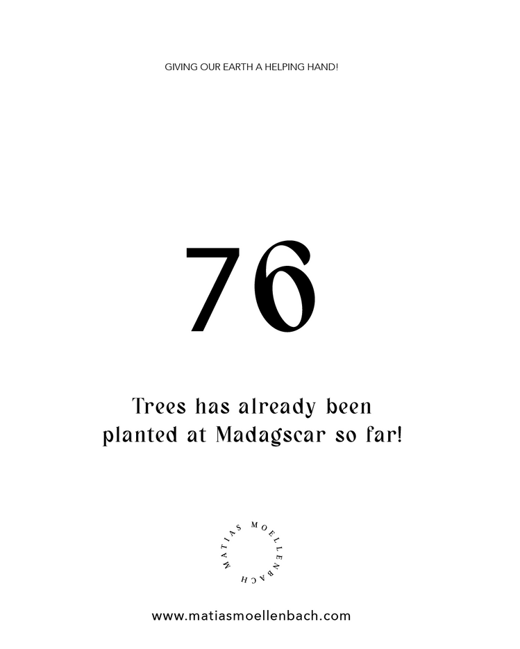 Plant a tree for each purchase at matiasmoellenbach.com
